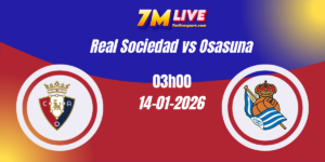 Nhận định Kèo Nhà Cái - Real Sociedad vs Osasuna 14/01/2026 15 Nhận định Kèo Nhà Cái - Real Sociedad vs Osasuna 14/01/2026