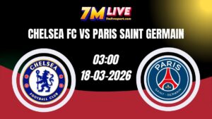 Nhận định Chelsea vs Paris Saint Germain
