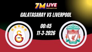 Nhận định Galatasaray vs Liverpool 00h45 Ngày 11/03/2026 10 Nhận định Galatasaray vs Liverpool